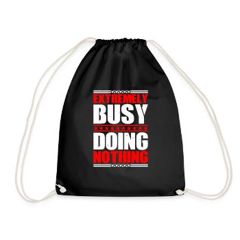 Extremely Busy Doing Nothing 17 - Turnbeutel - Schwarz - Vorne