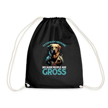 Veterinary Medicine Because People Are Gross 16 - Drawstring Bag - black - Front