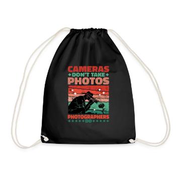 Cameras Don't Take Photos, Photographers Do - Drawstring Bag - black - Front