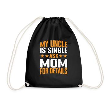 Mon oncle est célibataire Demandez à maman pour plus de détails 3 - Sac de sport léger - noir - Devant