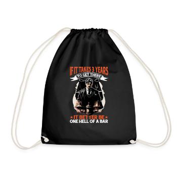 If It Takes 3 Years To Get There 16 - Drawstring Bag - black - Front