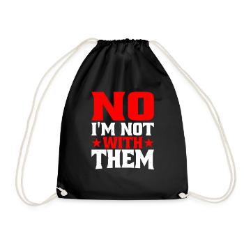 No I'm Not With Them 17 - Drawstring Bag - black - Front