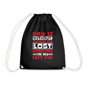 Without Chocolate, Lost Hearing In My Left Eye 5 - Drawstring Bag - black - Front