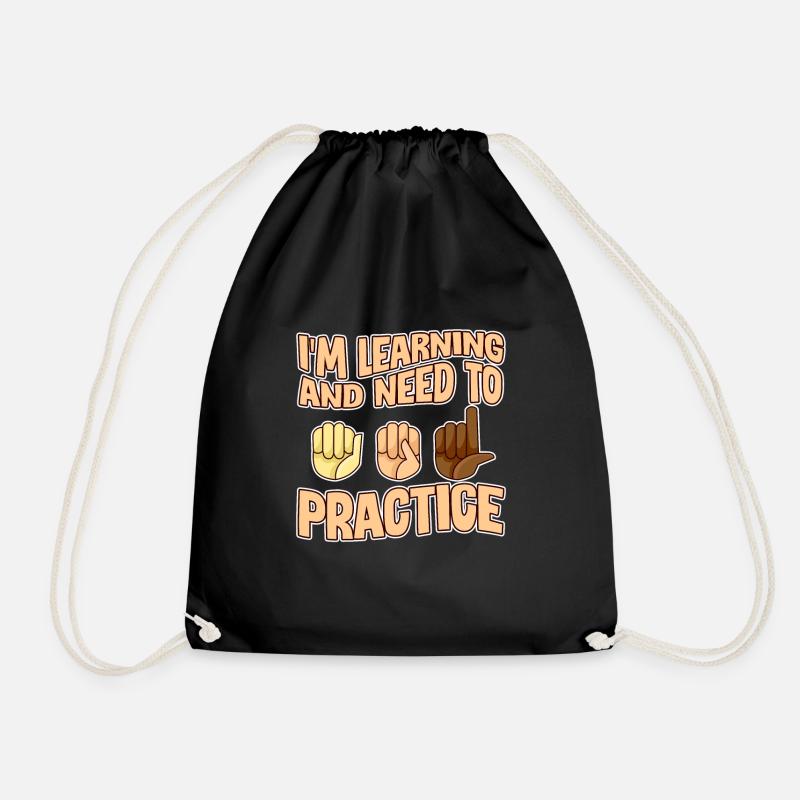 I'm Learning And Need To Practice 4 - Turnbeutel - Schwarz