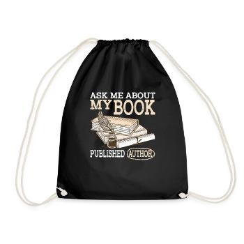 Ask Me About My Book, Published Author 2 - Drawstring Bag - black - Front