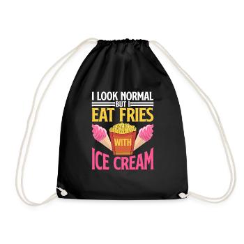 I Look Normal But I Eat Fries With Ice Cream 2 - Drawstring Bag - black - Front