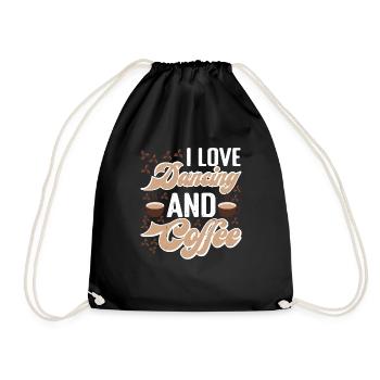 I Love Dancing And Coffee - Drawstring Bag - black - Front
