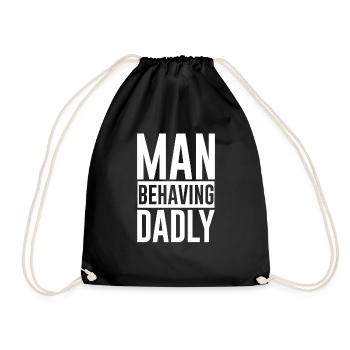Man Behaving Dadly 2 - Drawstring Bag - black - Front