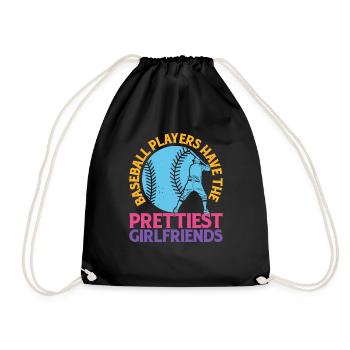 Baseball Players Have The Prettiest Girlfriends 13 - Turnbeutel - Schwarz - Vorne
