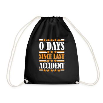 0 Days Since Last Accident 22 - Turnbeutel - Schwarz - Vorne