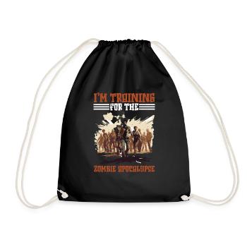 I'm Training For The Zombie Apocalypse 21 - Turnbeutel - Schwarz - Vorne