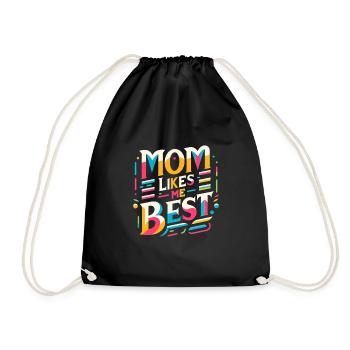 Mom Likes Me Best 10 - Turnbeutel - Schwarz - Vorne