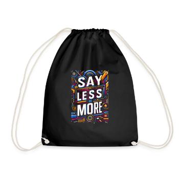 Say Less Do More 8 - Turnbeutel - Schwarz - Vorne