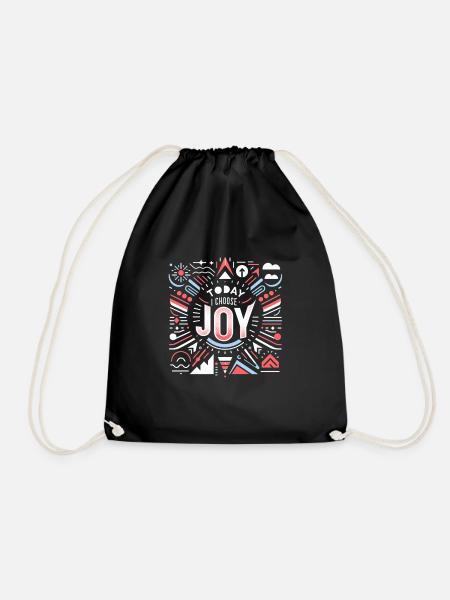 Today I Choose Joy 16 - Turnbeutel - Schwarz