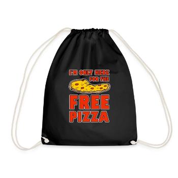 I'm Only Here For The Free Pizza 2 - Turnbeutel - Schwarz - Vorne