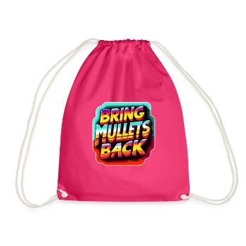 Bring Mullets Back 8 - Turnbeutel - Fuchsia - Vorne