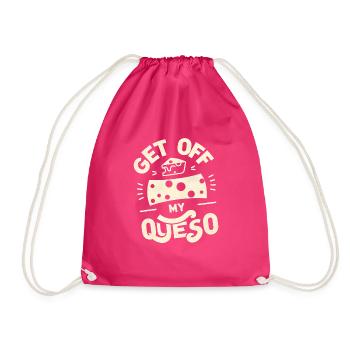 Get Off My Queso 5 - Drawstring Bag - fuchsia - Front