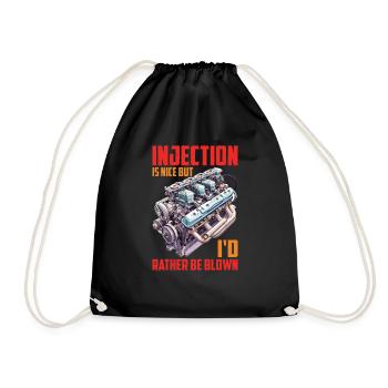 Injection Is Nice But I'd Rather Be Blown 16 - Drawstring Bag - black - Front
