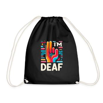 I'm Deaf 46 - Drawstring Bag - black - Front