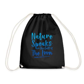 Nature Speaks In The Call Of The Loon 3 - Turnbeutel - Schwarz - Vorne