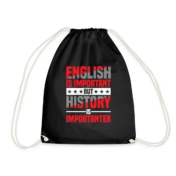 english is important but history is importanter 9 - Drawstring Bag - black - Front