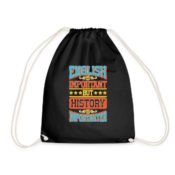 English Is Important But History Is Importanter 8 - Drawstring Bag - black - Front