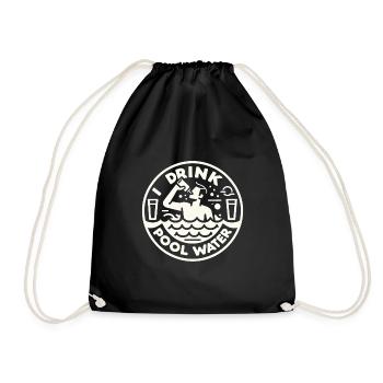 I Drink Pool Water 6 - Drawstring Bag - black - Front