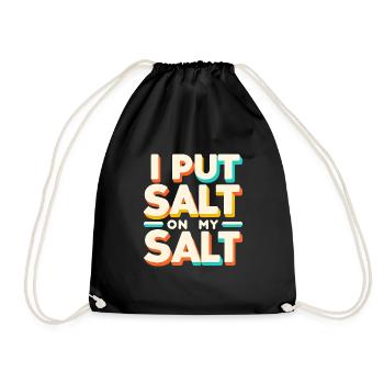 J’ai mis du sel sur mon sel 7 - Sac de sport léger - noir - Devant