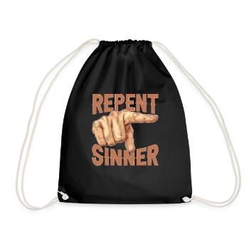 Repent Sinner 29 - Drawstring Bag - black - Front