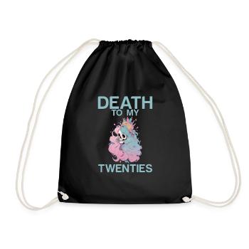 Death To My Twenties 2 - Turnbeutel - Schwarz - Vorne
