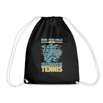 Grab Your Balls We're Going To Play Tennis - Turnbeutel - Schwarz - Vorne