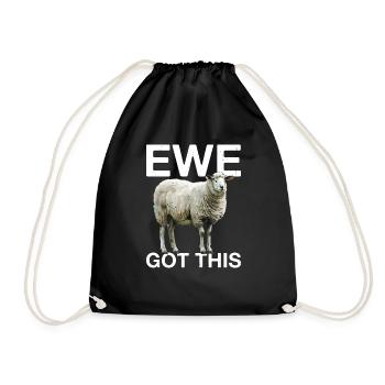 Ewe Got This - Turnbeutel - Schwarz - Vorne