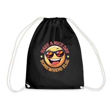 Have A Nice Day Somewhere Else 22 - Drawstring Bag - black - Front