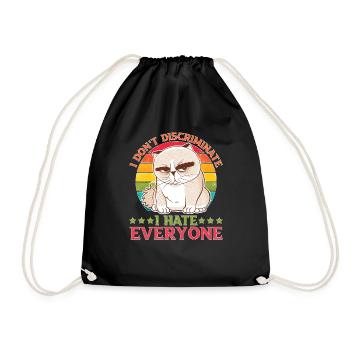 I Don't Discriminate I Hate Everyone 27 - Drawstring Bag - black - Front