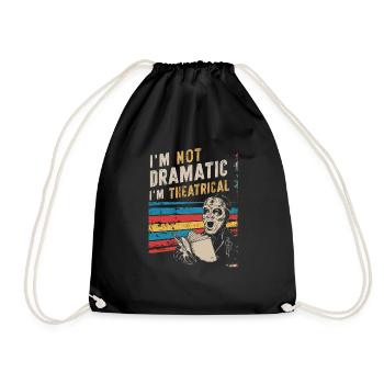 Je ne suis pas dramatique, je suis théâtral 54 - Sac de sport léger - noir - Devant