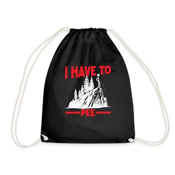 I Have To Pee 36 - Drawstring Bag - black - Front