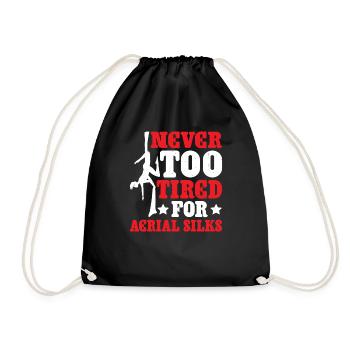 Never Too Tired For Aerial Silks 2 - Drawstring Bag - black - Front