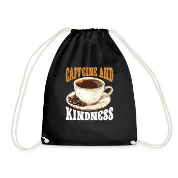 Caffeine And Kindness 6 - Drawstring Bag - black - Front