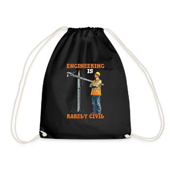Engineering Is Rarely Civil 5 - Turnbeutel - Schwarz - Vorne