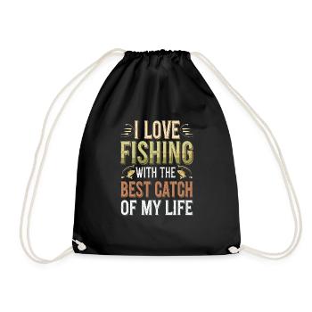 I Love Fishing With The Best Catch Of My Life - Turnbeutel - Schwarz - Vorne