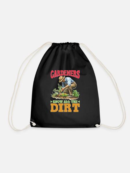 Gardeners Know All The Dirt - Turnbeutel - Schwarz