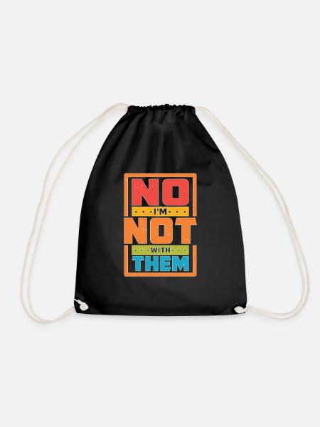 No I'm Not With Them 35 - Turnbeutel - Schwarz