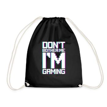 Don't Bother Me I'm Gaming 3 - Turnbeutel - Schwarz - Vorne