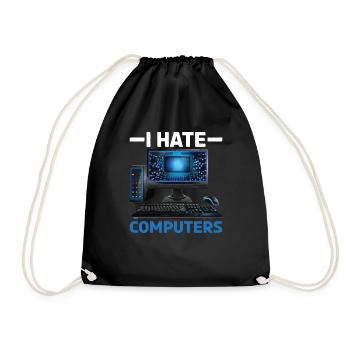 I Hate Computers - Turnbeutel - Schwarz - Vorne
