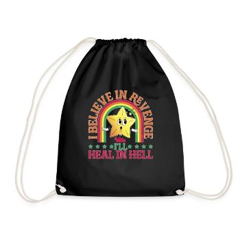 I Believe In Revenge I'll Heal In Hell - Turnbeutel - Schwarz - Vorne