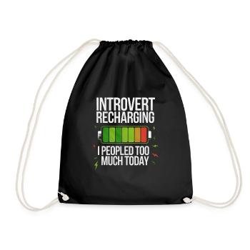 Introvert Recharging I Peopled Too Much Today 4 - Turnbeutel - Schwarz - Vorne