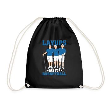 Layups Are For Basketball 6 - Turnbeutel - Schwarz - Vorne