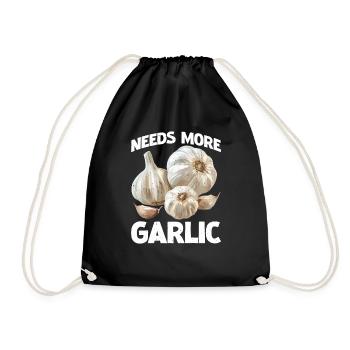 Needs More Garlic 2 - Turnbeutel - Schwarz - Vorne