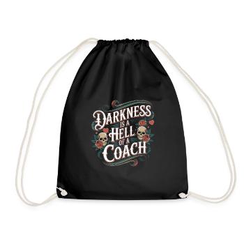 Darkness Is A Hell Of A Coach 11 - Turnbeutel - Schwarz - Vorne