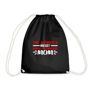 The World's Most Hard Working Mom 3 - Turnbeutel - Schwarz - Vorne